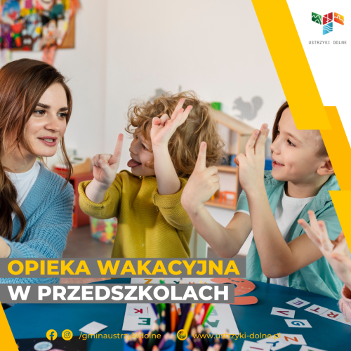 Opieka wakacyjna dla przedszkolaków! 